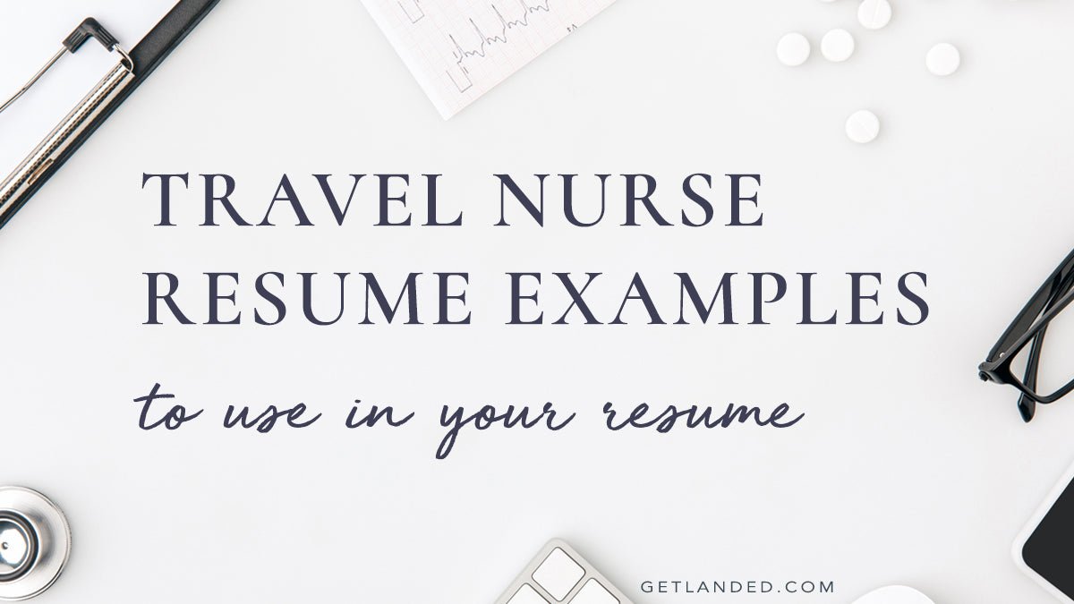 travel nurse resume examples and samples